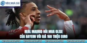 Real Madrid Hỏi Mua Olise Của Bayern Với Giá 160 Triệu Euro 10 Real Madrid Hỏi Mua Olise Của Bayern Với Giá 160 Triệu Euro