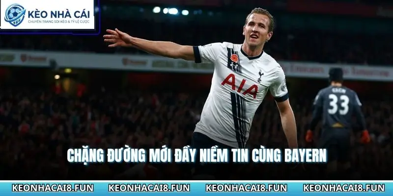 Chặng đường mới đầy niềm tin cùng Bayern