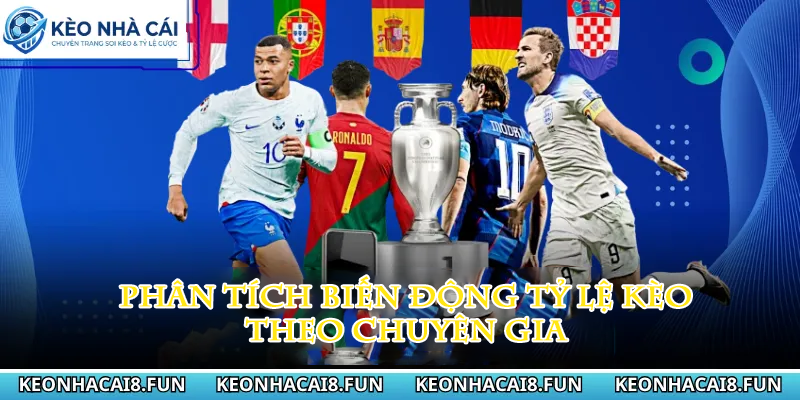 Kèo nhà cái 34 Phân tích biến động tỷ lệ kèo theo chuyên gia